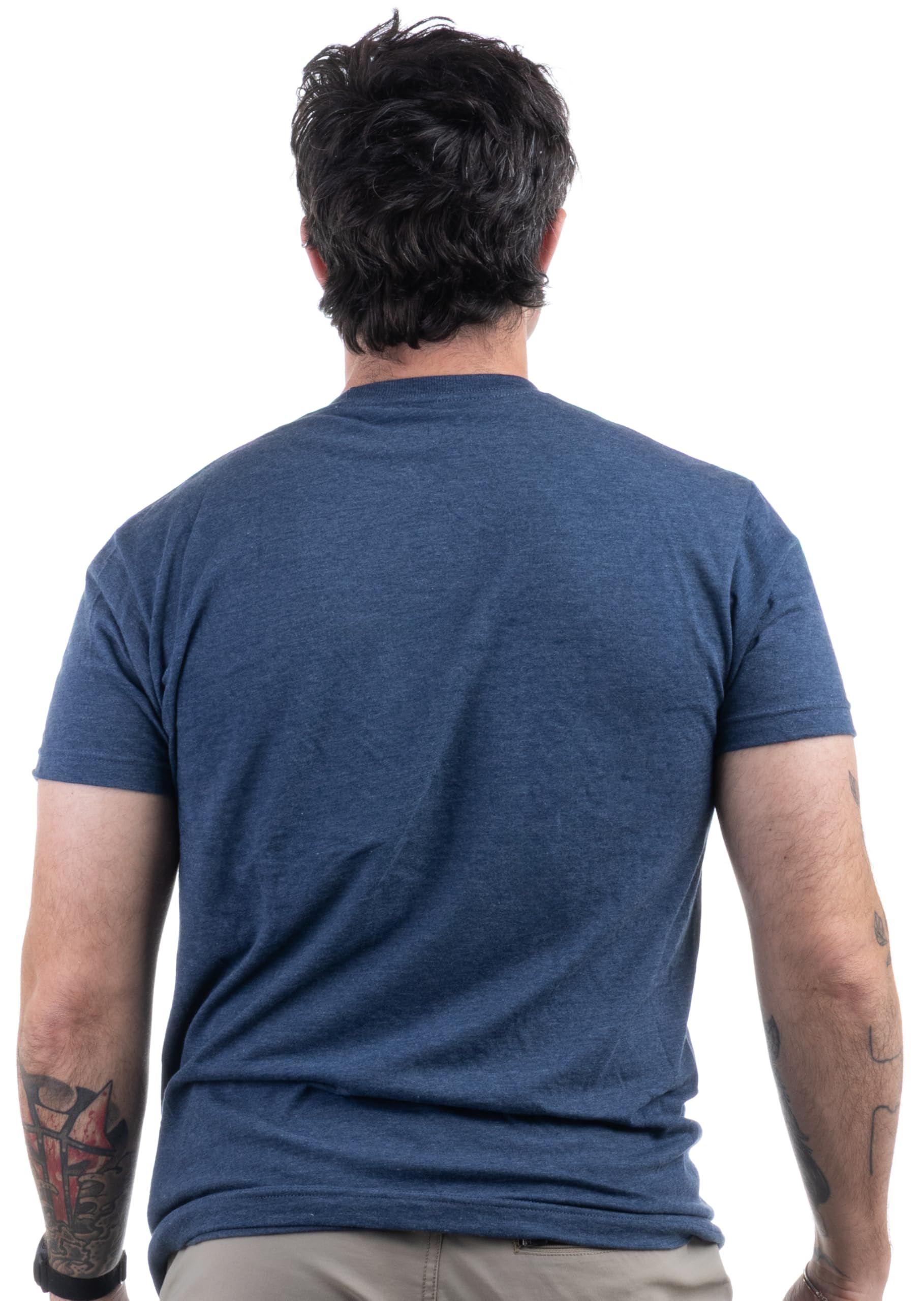 Funny Sarcastic Saying Tee Shirts for Men - Husband, Dad, Grandpa, Boyfriend Son Humor Joke T-Shirts